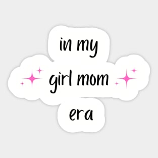 *Girl Mom* Sticker